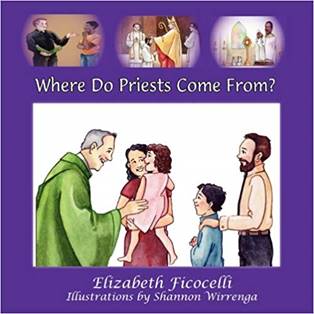 Book Cover for Where Do Priests Come From Children's Book.